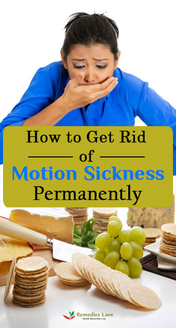 How To Get Rid Of Motion Sickness Permanently Remedies Lore