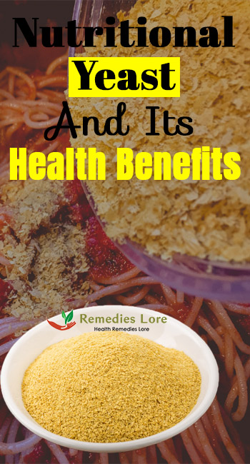 Nutritional Yeast And Its Health Benefits