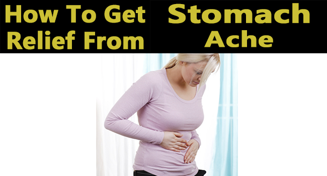 How to Get Relief from Stomach Ache - Remedies Lore