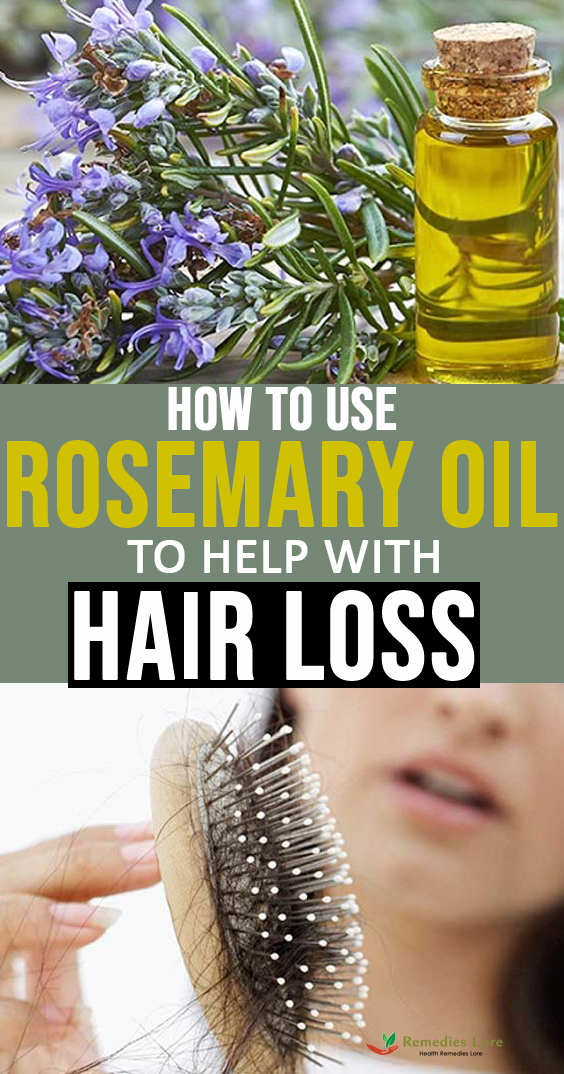 How To Use Rosemary Oil To Help With Hair Loss Remedies Lore